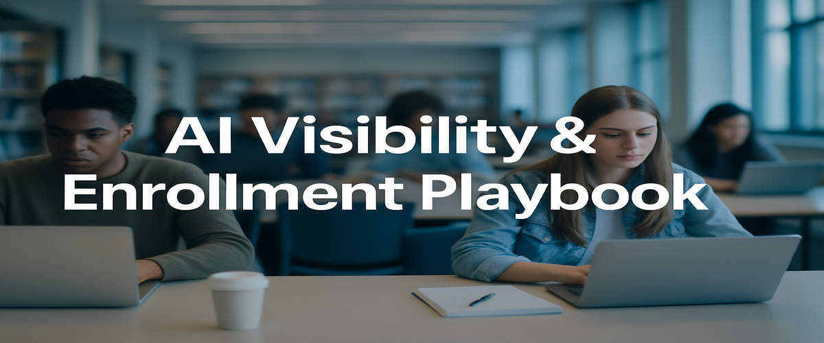 Image of a university study space with students and the headline 'AI Visibility & Enrollment Playbook'.