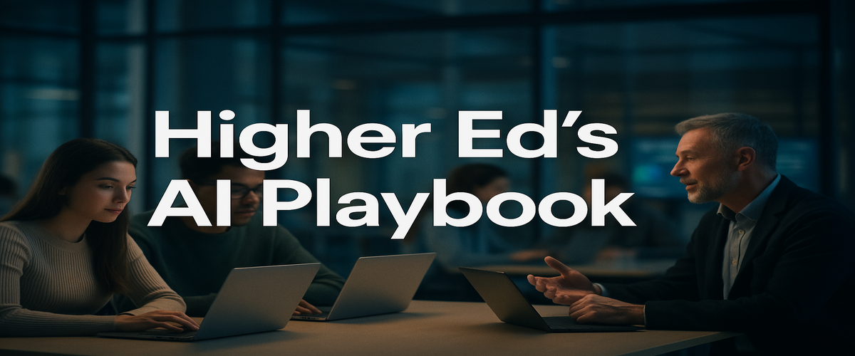 Image of the title 'Higher Ed's AI Playbook' over a university study hub with students collaborating and an advisor nearby.